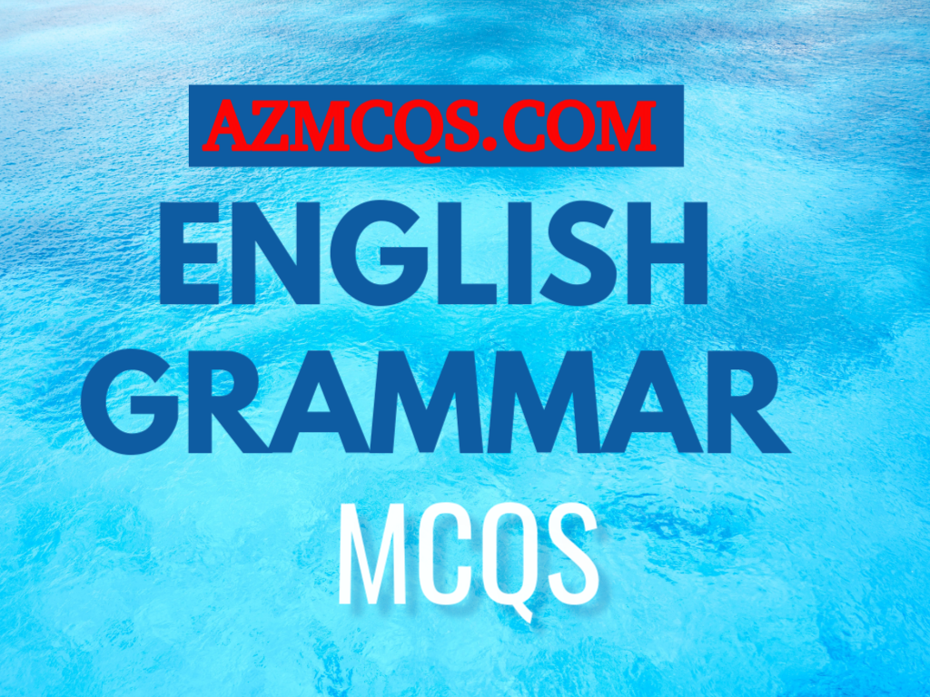 English Grammar MCQS